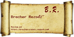 Brecher Rezső névjegykártya